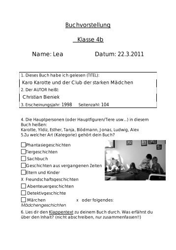 Name: Lea Buchvorstellung Klasse 4b Datum: 22.3.2011 22.3.2011