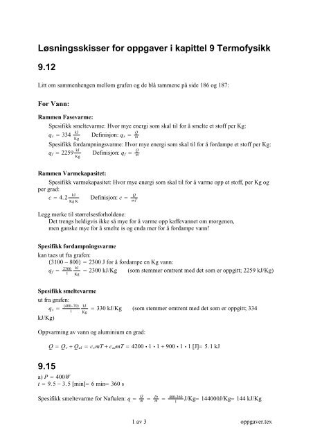 Løsningsskisser til noen oppgaver i termofysikk-kapitlet