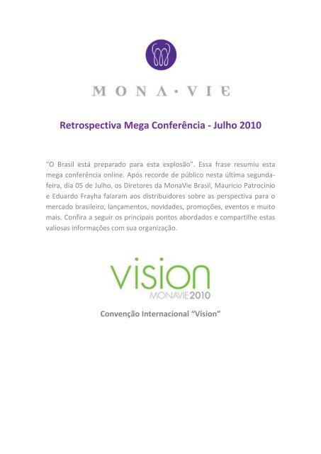 Retrospectiva Mega Conferência - Julho 2010 - MonaVie