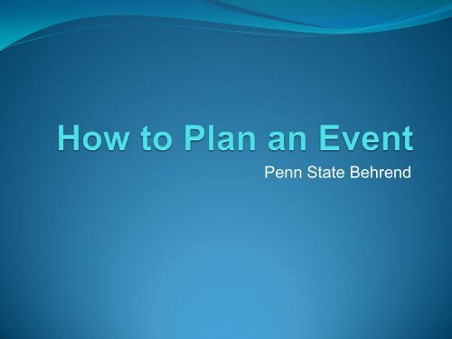 How to Plan an Event - Penn State Erie