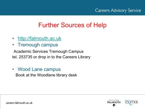 What Next? - Careers Advisory Service - University College Falmouth