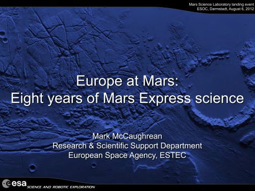 Mars Express Science Presentation - ESA M. MCCaughrean (PDF)