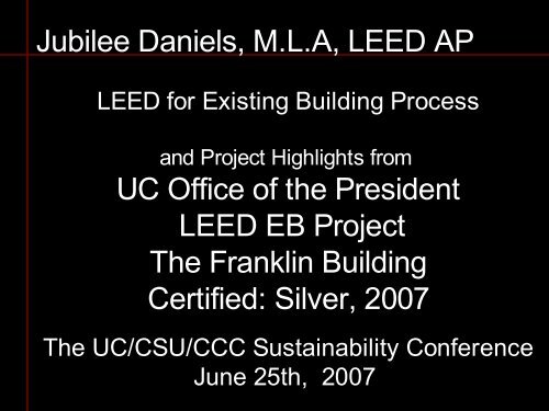 LEED for Existing Building Presentation (pdf) - Sustainability at UC