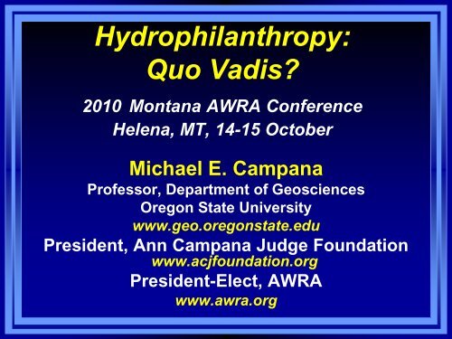 Hydrophilanthropy: Quo Vadis?