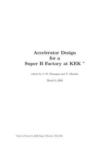 Accelerator Design for a Super B Factory at KEK ∗
