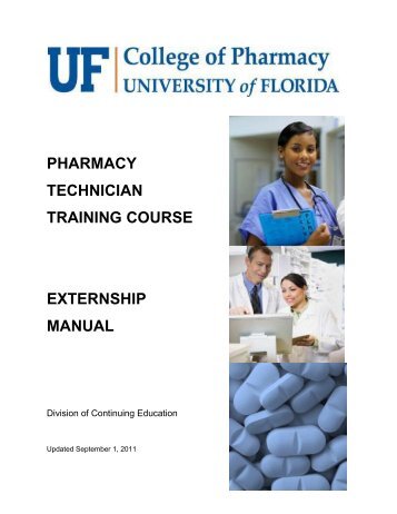 pharmacy technician training course externship manual - College of ...