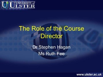 The Role of the Course Director - University of Ulster