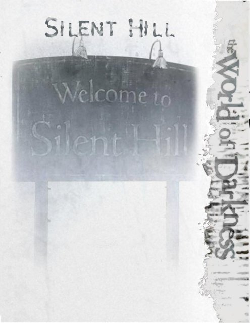 Silent Hill Suppliment - MrGone's Character Sheets