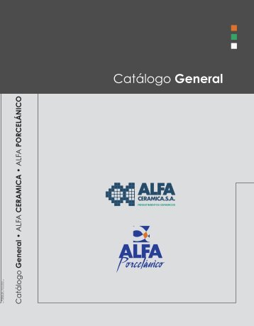 Catálogo General - ALFA CERAMICA - ALFA PORCELÁNICO