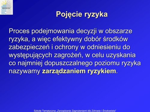 Kryteria akceptowalności ryzyka poważnych awarii ... - MANHAZ