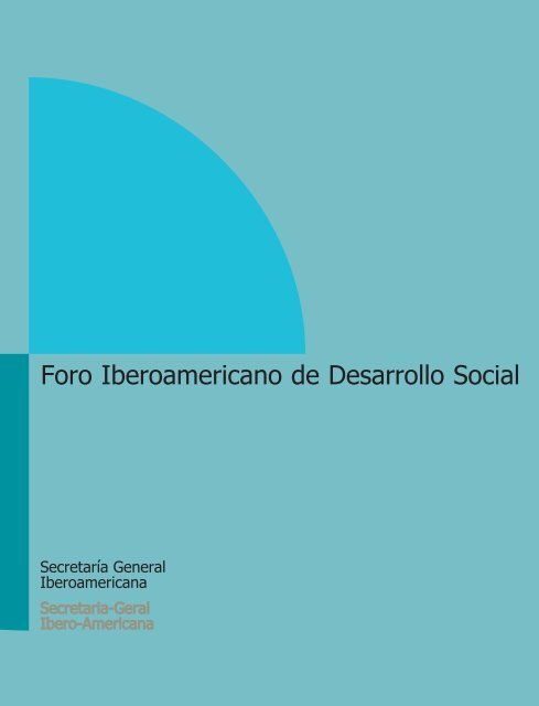 Foro Iberoamericano de Desarrollo Social - Segib