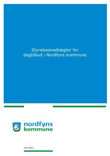 Styrelsesvedtægt for daginstitutionsområdet - Nordfyns Kommune