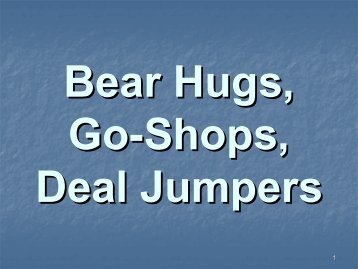 Bear Hugs, Go-Shops, Deal Jumpers and Other M&A Terms