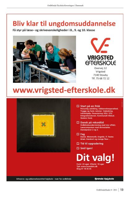 B L A D E T B L A D E T - Ordblinde/Dysleksiforeningen i Danmark