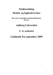 Studieordning Modul- og fagbeskrivelser Aalborg Universitet 3.- 6 ...