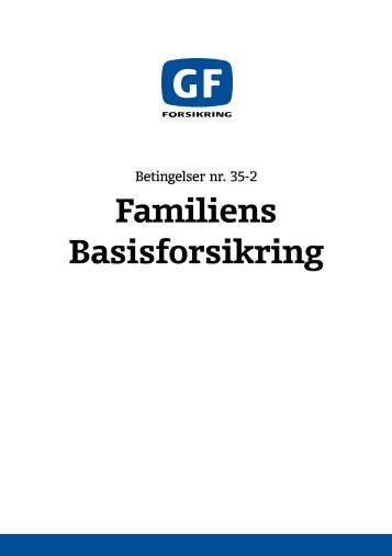 Familiens Basisforsikring - GF Forsikring