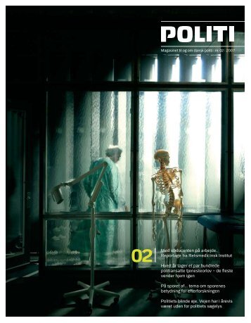 Magasinet Politi 02 - 3. august 2007 (pdf 3mb - Politiets