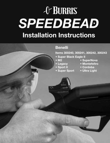 Burris SpeedBead Benelli 2 Installation Instructions - OpticsPlanet.com