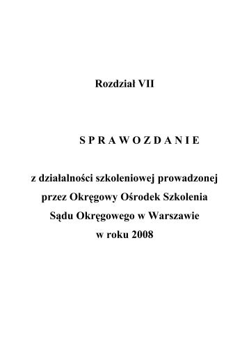 Sprawozdanie z działalności szkoleniowej prowadzonej przez ...