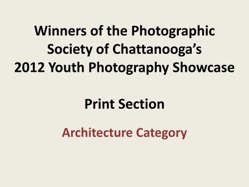 Winners 2012 Youth Photography Showcase - Photographic Society ...