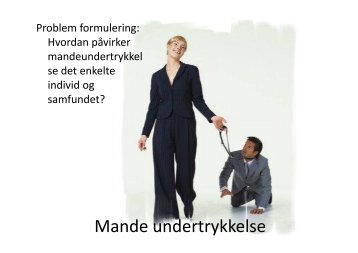 Mande undertrykkelse - Lisegaarden