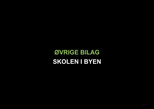 PROJEKT SKOLE I BYMIDTEN - Effekt