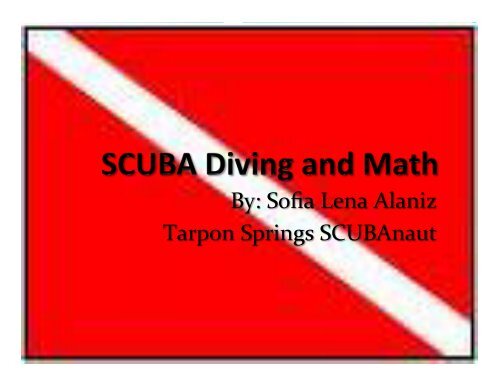 Scuba Diving Math SCUBA Diving and Math - SCUBAnauts