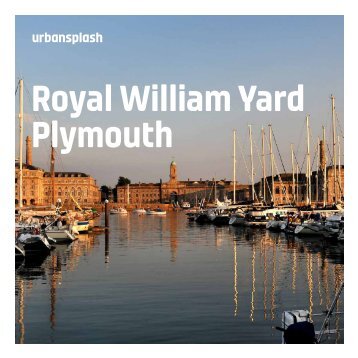 Royal William Yard in Plymouth - Urban Splash