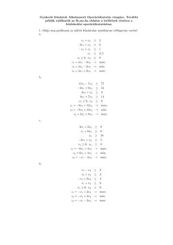 Gyakorló feladatok Alkalmazott Operációkutatás vizsgára. További ...