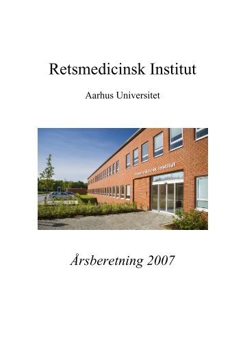 Retsmedicinsk Institut - Institut for Retsmedicin - Aarhus Universitet