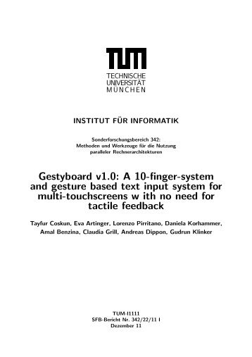 Gestyboard v1.0: A 10-finger-system and gesture based text input ...