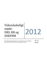 Videnskabeligt møde: DRS, RR og DSKFNM - DRS Årsmøde 2013