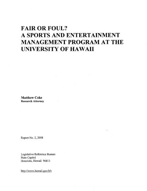 Fair or Foul? - Legislative Reference Bureau