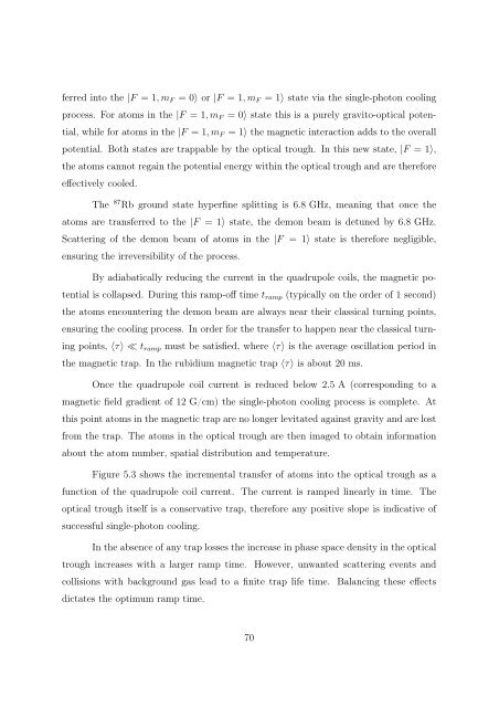 Experiments to Control Atom Number and Phase-Space Density in ...