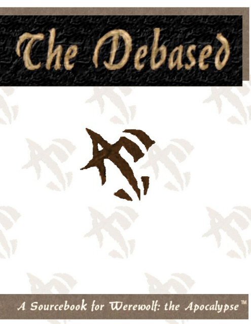 The Debased (.pdf netbook) - MrGone's Character Sheets