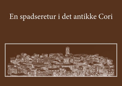 En spadseretur i det antikke Cori - Medieskolen Lyngby