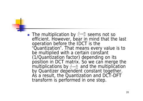 Discrete Cosine Transform (DCT)