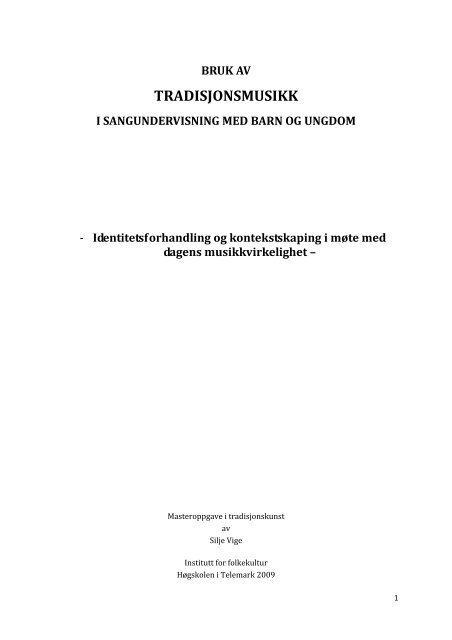 Bruk av tradisjonsmusikk.pdf - TEORA - Høgskolen i Telemark