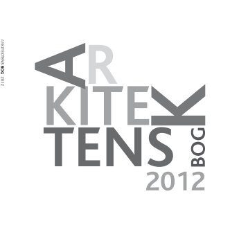 Ar KiteK tenS b o g  2012 - GRAFiness