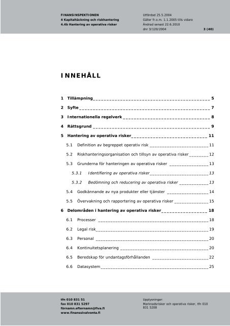 Standard 4.4b Hantering av operativa risker - Finanssivalvonta