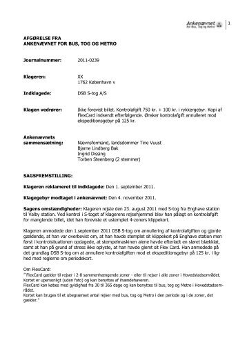 Afgørelse 2011-0239, 26. marts 2012 - DSB S-tog - Ankenævnet for ...