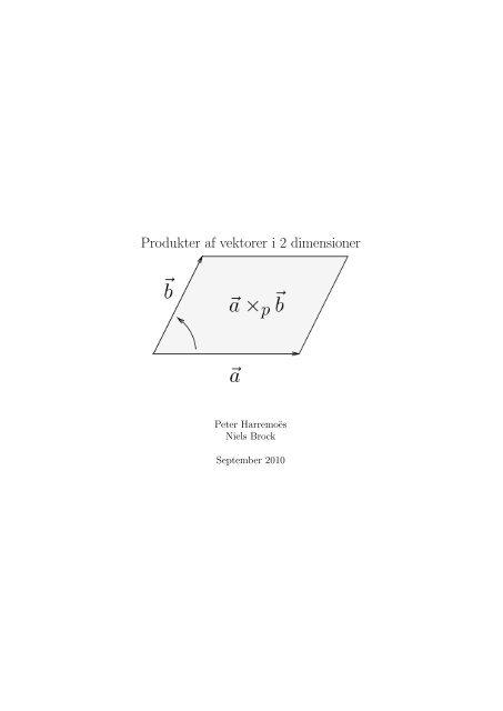 Produkter af vektorer i 2 dimensioner - Forside for harremoes.dk