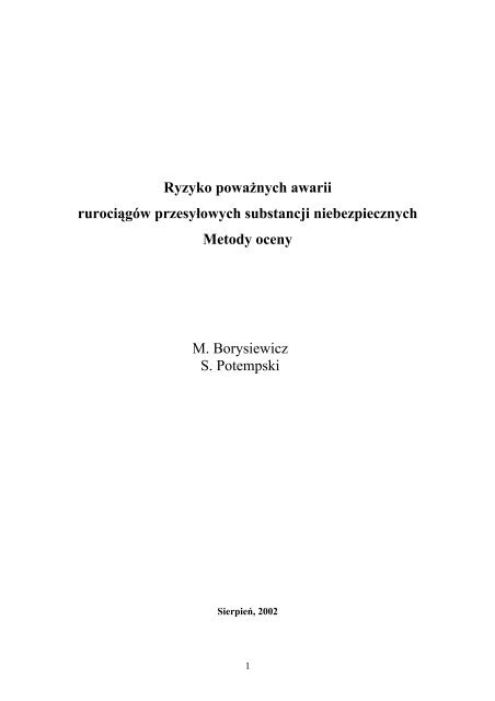 Ryzyko poważnych awarii rurociągów przesyłowych ... - MANHAZ