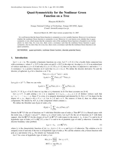 Quasi Symmetricity For The Nonlinear Green Function On A Tree