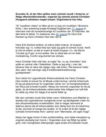 Grunden til, at der ikke spilles mere rytmisk musik i kirkerne, er ifølge ...