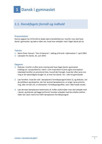 1.1. Danskfagets formål og indhold - Det ny Forlag
