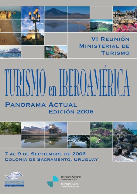 Turismo en Iberoamérica: Panorama Actual 2006 - Segib
