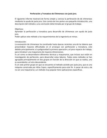 Perforación y Tronadura de Chimeneas con jaula jora. El siguiente ...