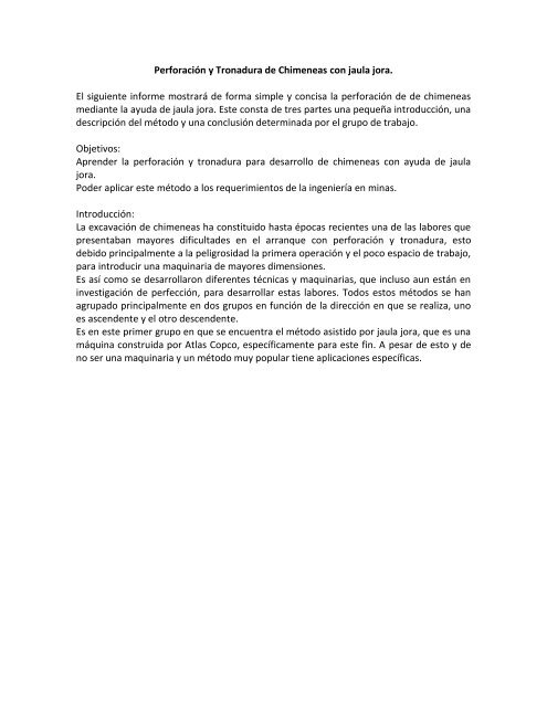 Perforación y Tronadura de Chimeneas con jaula jora. El siguiente ...