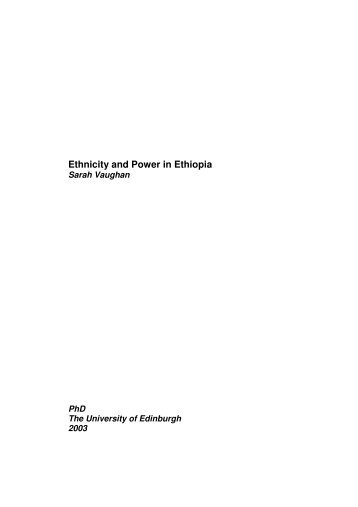 Ethnicity and Power in Ethiopia - Ethiopia: A voice for the voiceless